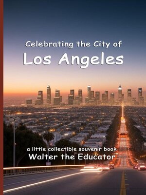 cover image of Celebrating the City of Los Angeles